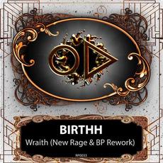 Wraith (New Rage & BP Rework) mp3 Single by Birthh