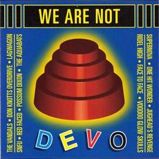 We Are Not Devo mp3 Compilation by Various Artists