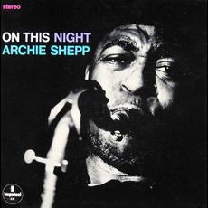 On This Night (Remastered) mp3 Album by Archie Shepp