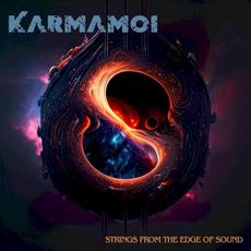 Strings From the Edge of Sound mp3 Album by Karmamoi