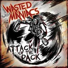 Attack Of The Pack mp3 Album by Wasted Maniacs