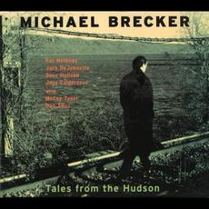 Tales From the Hudson mp3 Album by Michael Brecker