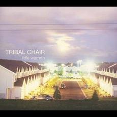 little warmth mp3 Album by TRIBAL CHAIR