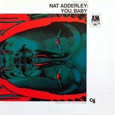 You, Baby mp3 Album by Nat Adderley