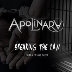 Breaking the Law mp3 Single by Apolinara