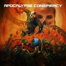 Apocalypse Conspiracy mp3 Album by Apocalypse Conspiracy