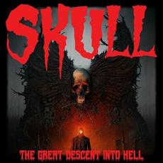 The Great Descent into Hell mp3 Album by Skull