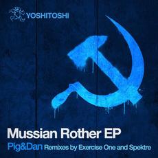 Mussian Rother EP mp3 Album by Pig&Dan