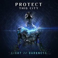 Light // Darkness mp3 Album by Protect This City