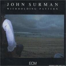 Withholding Pattern mp3 Album by John Surman