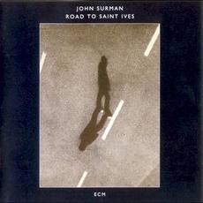 Road to Saint Ives mp3 Album by John Surman