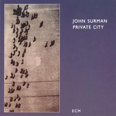 Private City mp3 Album by John Surman