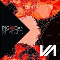 Pig&Dan Remixed Part 2 mp3 Remix by Pig&Dan