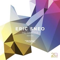 Metanoia (Remixes) mp3 Remix by Eric Sneo