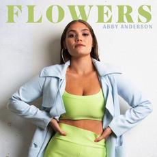 Flowers mp3 Single by Abby Anderson