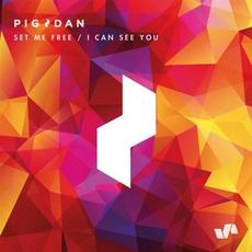 Set Me Free / I Can See You mp3 Single by Pig&Dan