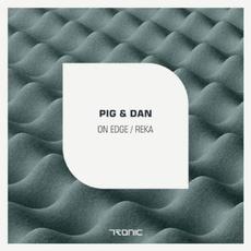On Edge / Reka mp3 Single by Pig&Dan