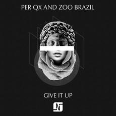 Give It Up mp3 Single by Per Qx & Zoo Brazil