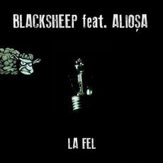 La Fel mp3 Single by Blacksheep