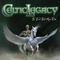 The Evil That Men Ride mp3 Single by Celtic Legacy