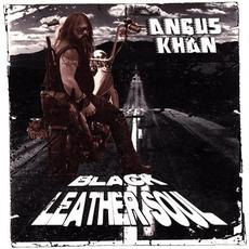 Black Leather Soul mp3 Album by Angus Khan