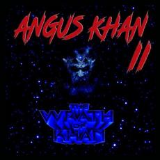 Angus Khan II: The Wrath Of Khan mp3 Album by Angus Khan