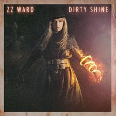 Dirty Shine mp3 Album by ZZ Ward