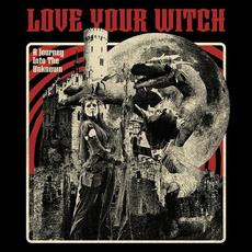 A Journey into the Unknown mp3 Album by Love Your Witch