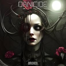 Broken mp3 Album by Danicide