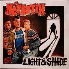 Light And Shade mp3 Album by The Nevrotix