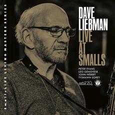 Live at Smalls mp3 Live by David Liebman