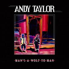 Man's A Wolf To Man mp3 Album by Andy Taylor