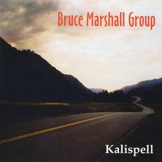 Kalispell mp3 Album by Bruce Marshall Group