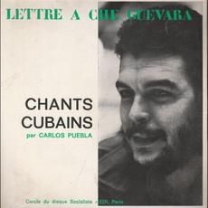 Lettre A Che Guevara-Chants Cubains mp3 Album by Carlos Puebla