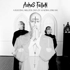 A Fleeting Melody out of a Fading Dream mp3 Album by Ashes Fallen
