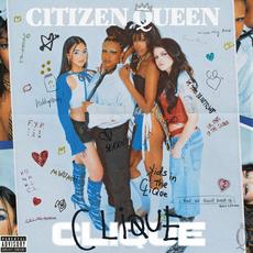 CLIQUE mp3 Album by Citizen Queen