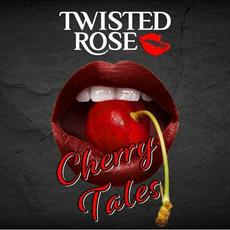 Cherry Tales mp3 Album by Twisted Rose