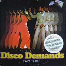 Disco DemandsPart Three (A Collection Of Rare And Obscure 1970S Dance Music) mp3 Compilation by Various Artists