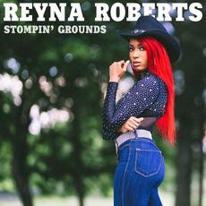 Stompin' Grounds mp3 Single by Reyna Roberts