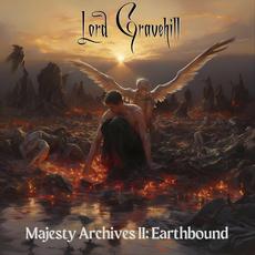 Majesty Archives II: Earthbound mp3 Album by Lord Gravehill
