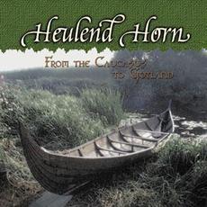 From the Caucasus to Gotland mp3 Album by Heulend Horn