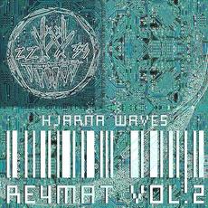 Re4mat, Vol. 2 mp3 Album by Hjärna Waves
