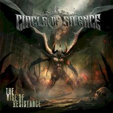 The Rise of Resistance mp3 Album by Circle Of Silence
