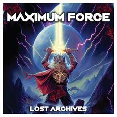 Lost Archives mp3 Artist Compilation by Maximum Force
