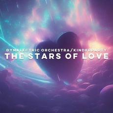 The Stars Of Love (feat. Kinderparty) [Radio Edit] mp3 Single by Dynalectric Orchestra
