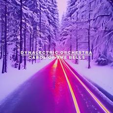 Carol of the Bells mp3 Single by Dynalectric Orchestra
