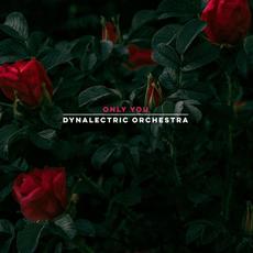 Only You mp3 Single by Dynalectric Orchestra