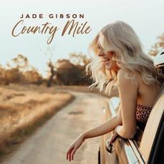 Country Mile mp3 Single by Jade Gibson