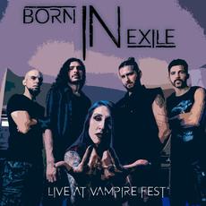 Live at Vampire Fest mp3 Live by Born in Exile
