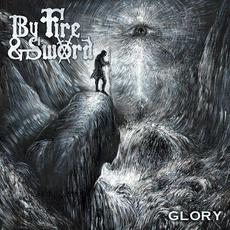 Glory mp3 Album by By Fire & Sword